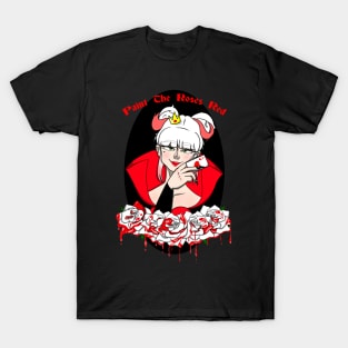 Paint The Roses Red T-Shirt